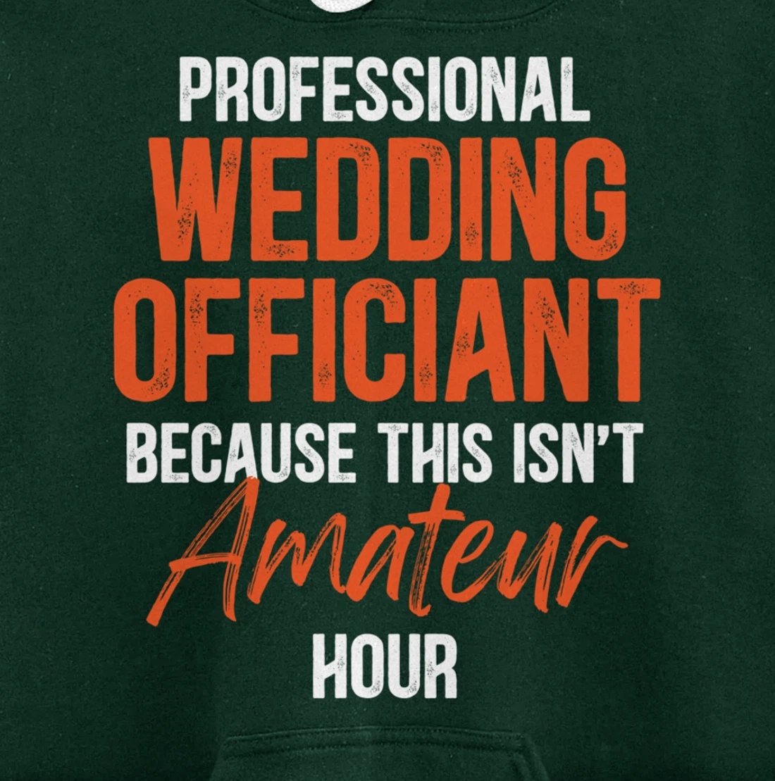 Wedding Officiant Profession Internet Ordained Minister Gift Pullover Hoodie