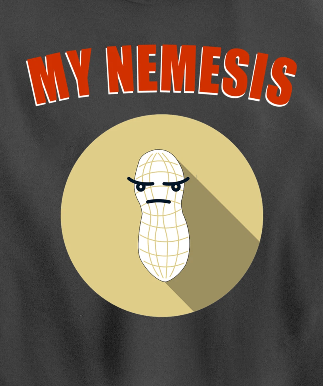 My Nemesis - Funny Peanut Allergy Gift Pullover Hoodie