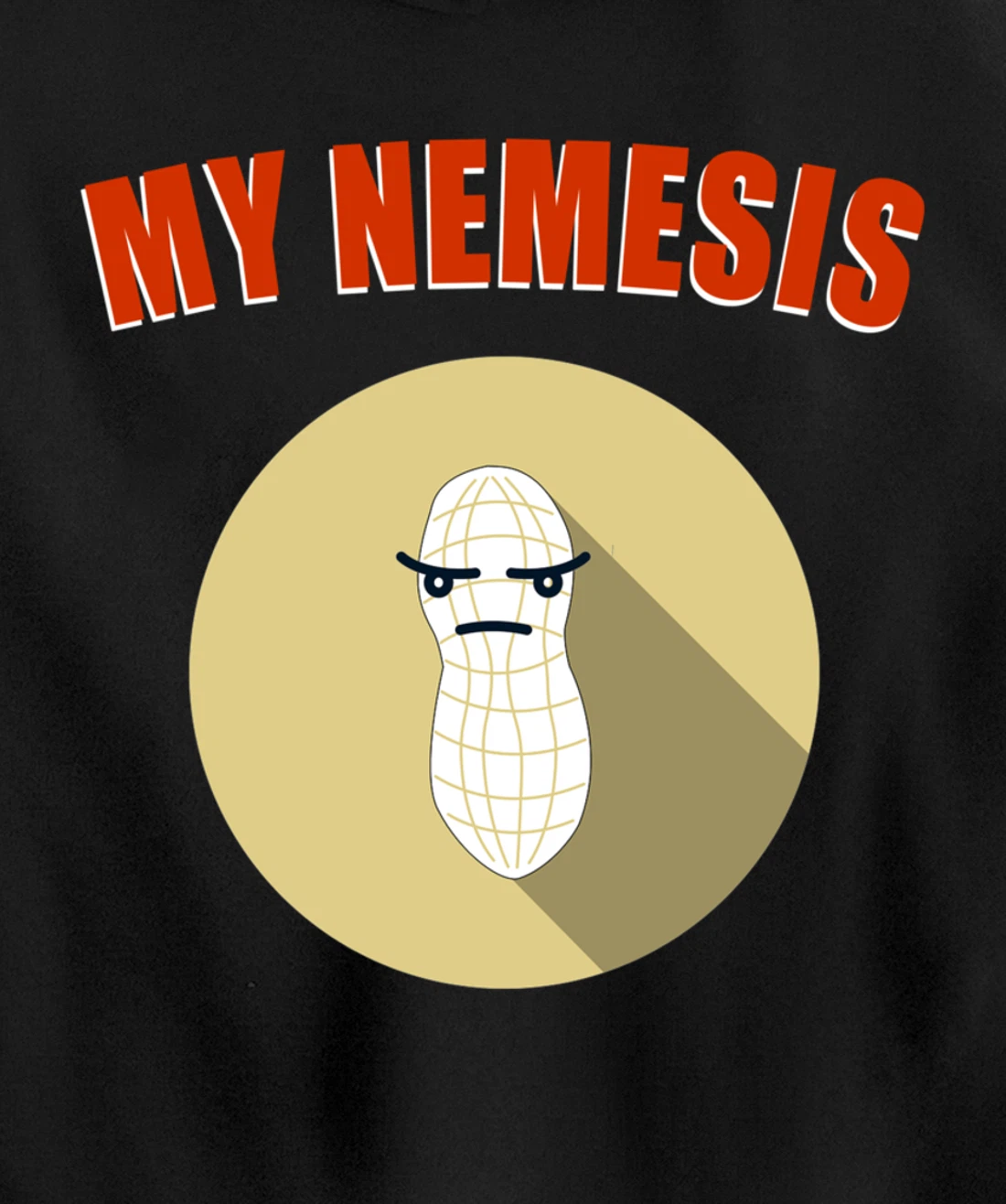 My Nemesis - Funny Peanut Allergy Gift Pullover Hoodie