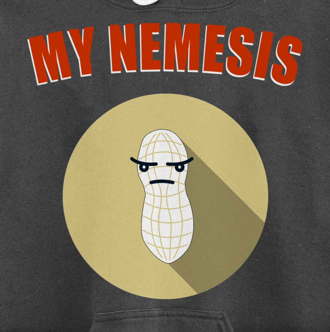 My Nemesis - Funny Peanut Allergy Gift Pullover Hoodie