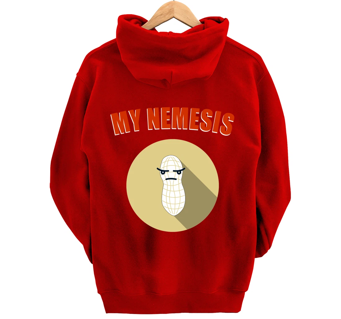 My Nemesis - Funny Peanut Allergy Gift Pullover Hoodie