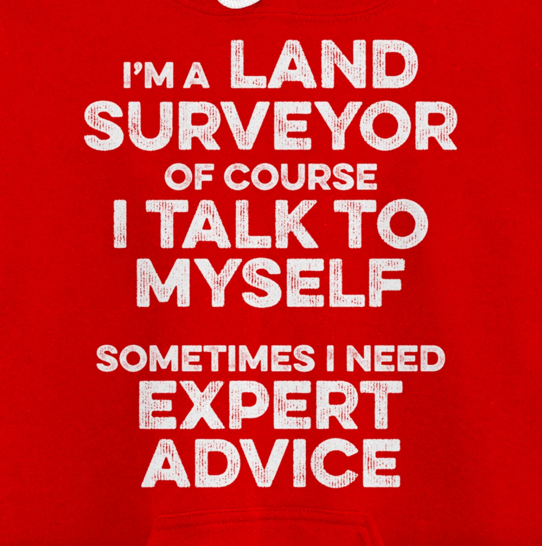 Land Surveying Expert Funny Surveyor Gifts Pullover Hoodie