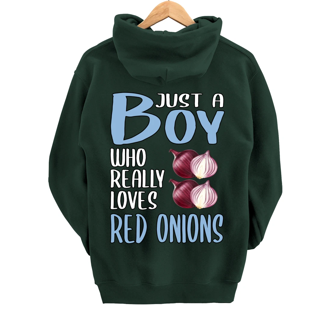 Mens Gift Just A Boy Who Really Loves Red Onions Pullover Hoodie