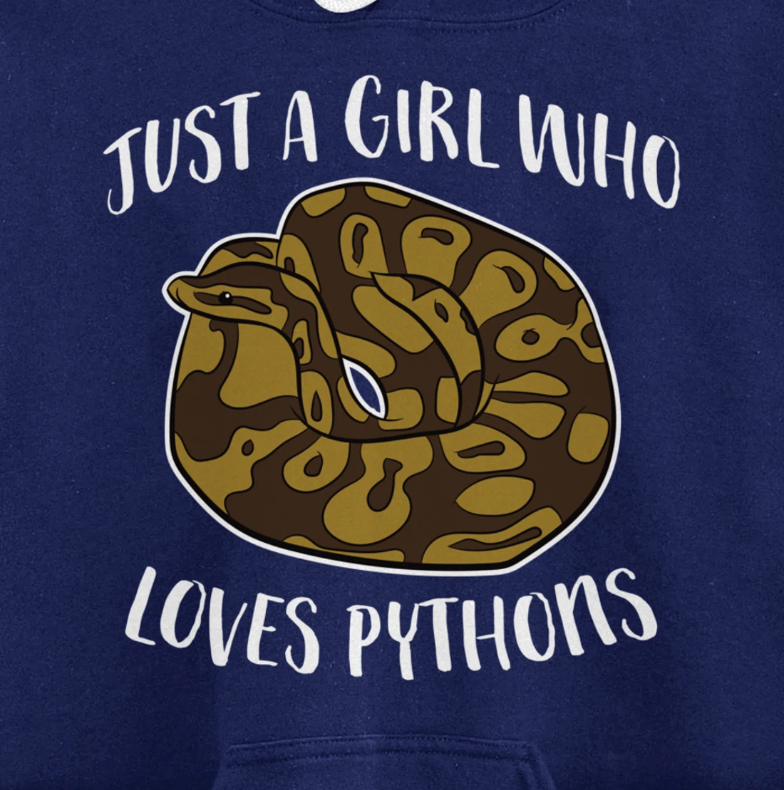 Just a Girl Who Loves Ball Pythons Cute Ball Python Snake Pullover Hoodie