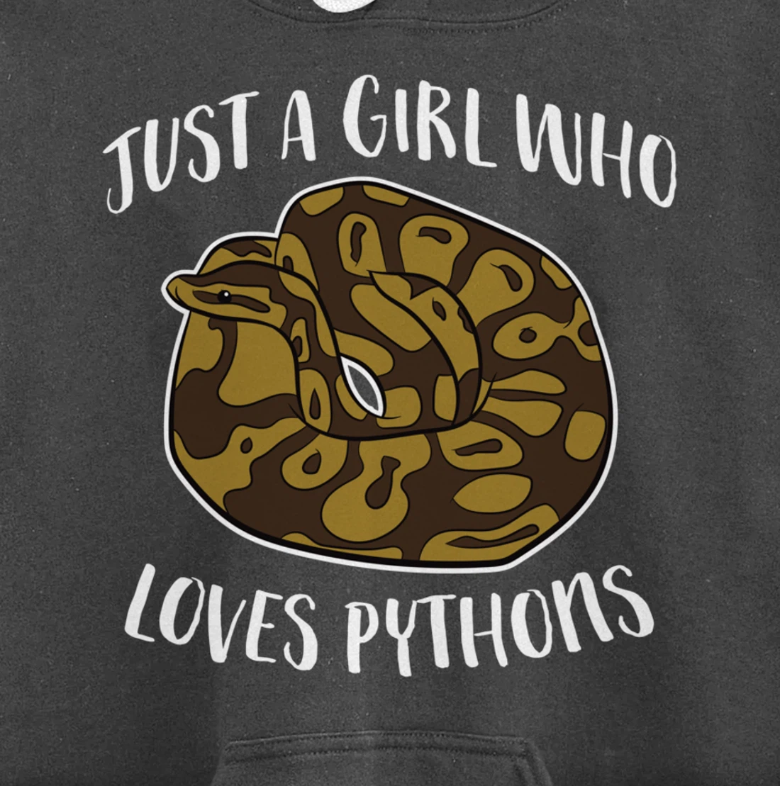 Just a Girl Who Loves Ball Pythons Cute Ball Python Snake Pullover Hoodie