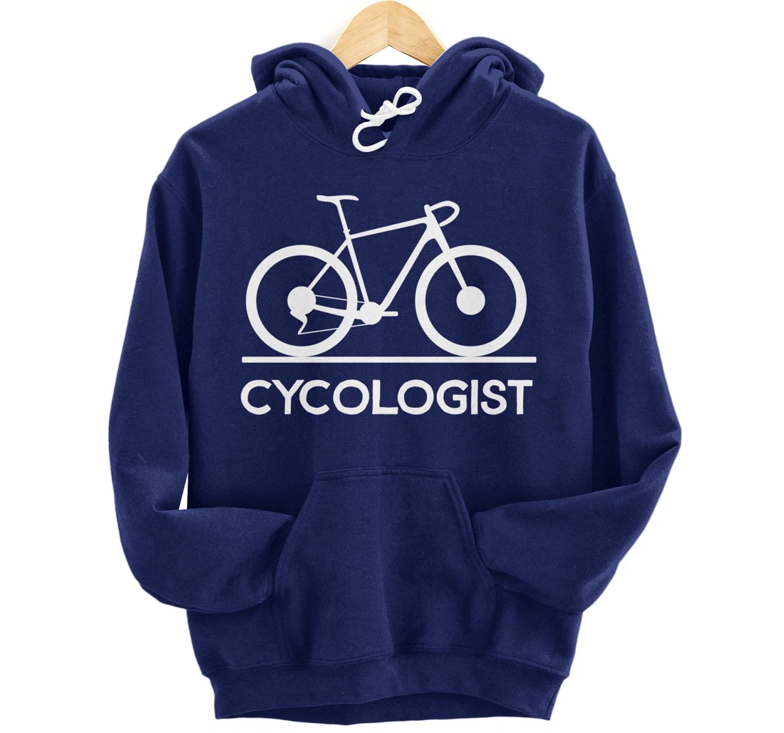 Cycologist Shirt Funny MTB Cycling Gift Bike Cycology Pullover Hoodie