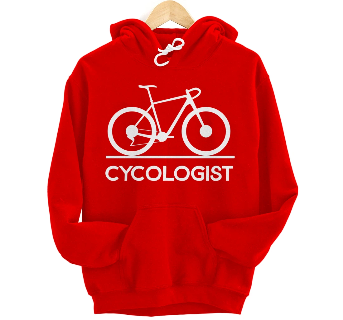 Cycologist Shirt Funny MTB Cycling Gift Bike Cycology Pullover Hoodie