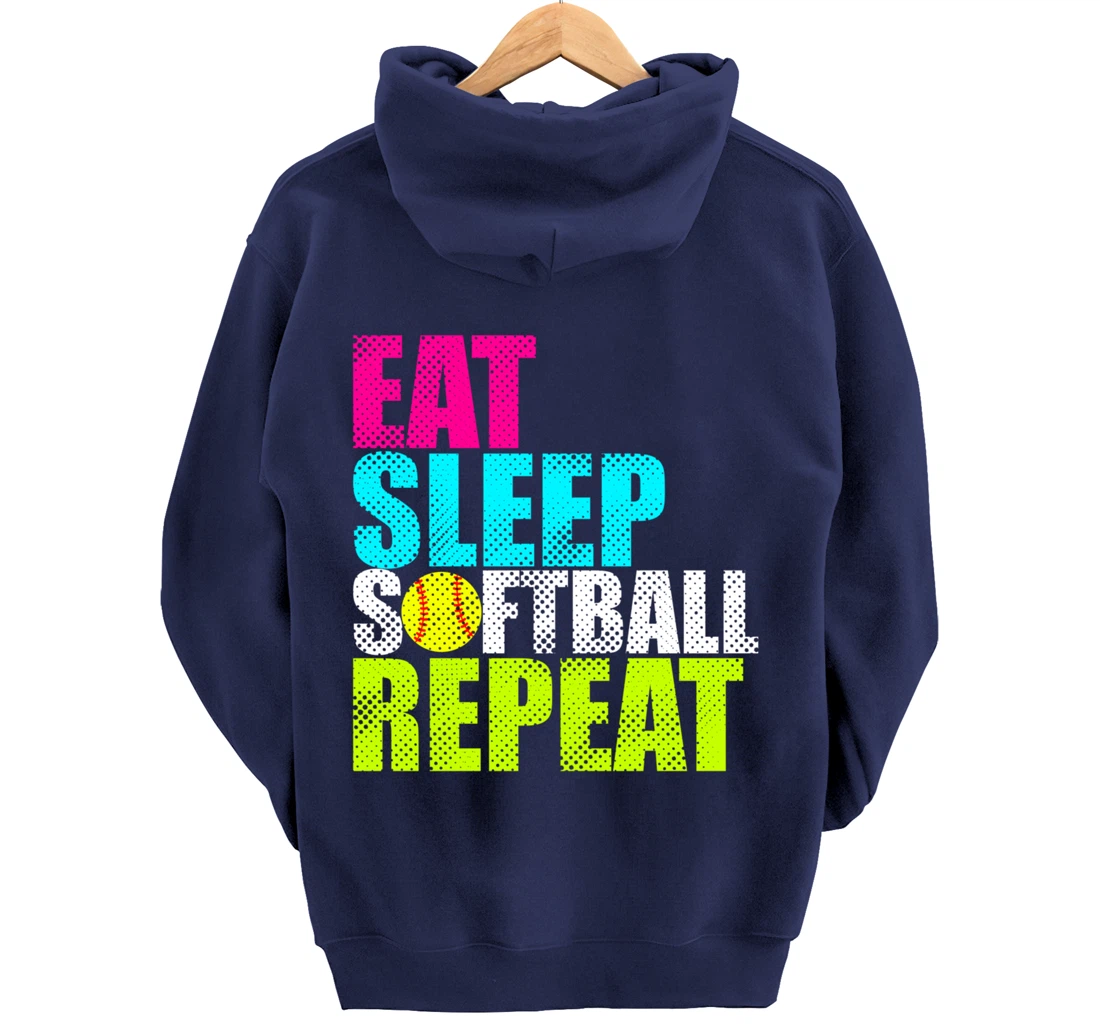 Eat Sleep Fastpitch Softball Repeat Funny Pullover Hoodie