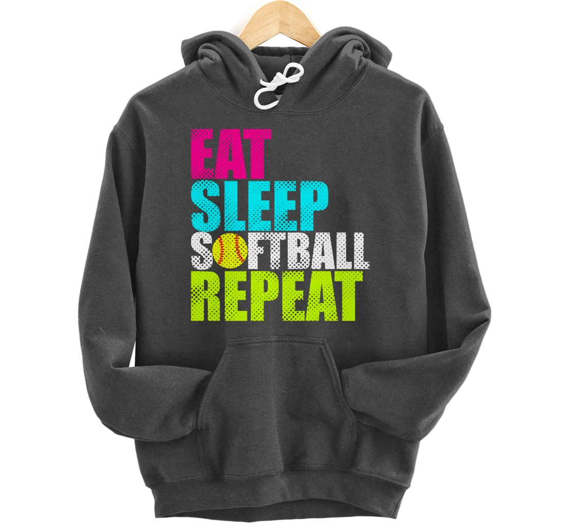 Eat Sleep Fastpitch Softball Repeat Funny Pullover Hoodie
