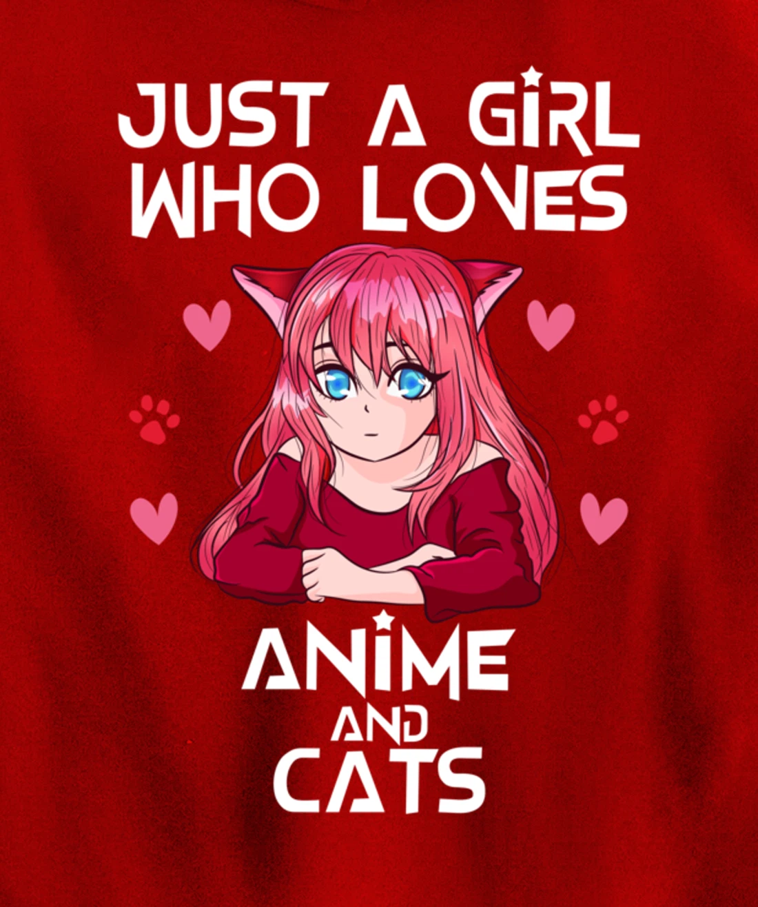 Anime and Cats - Just a Girl Who Loves Anime Pullover Hoodie