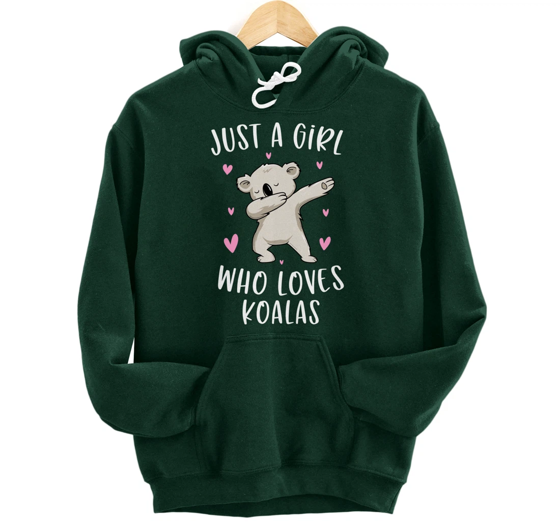 Just A Girl Who Loves Koalas Funny Koala Bear Gifts For Girl Pullover Hoodie