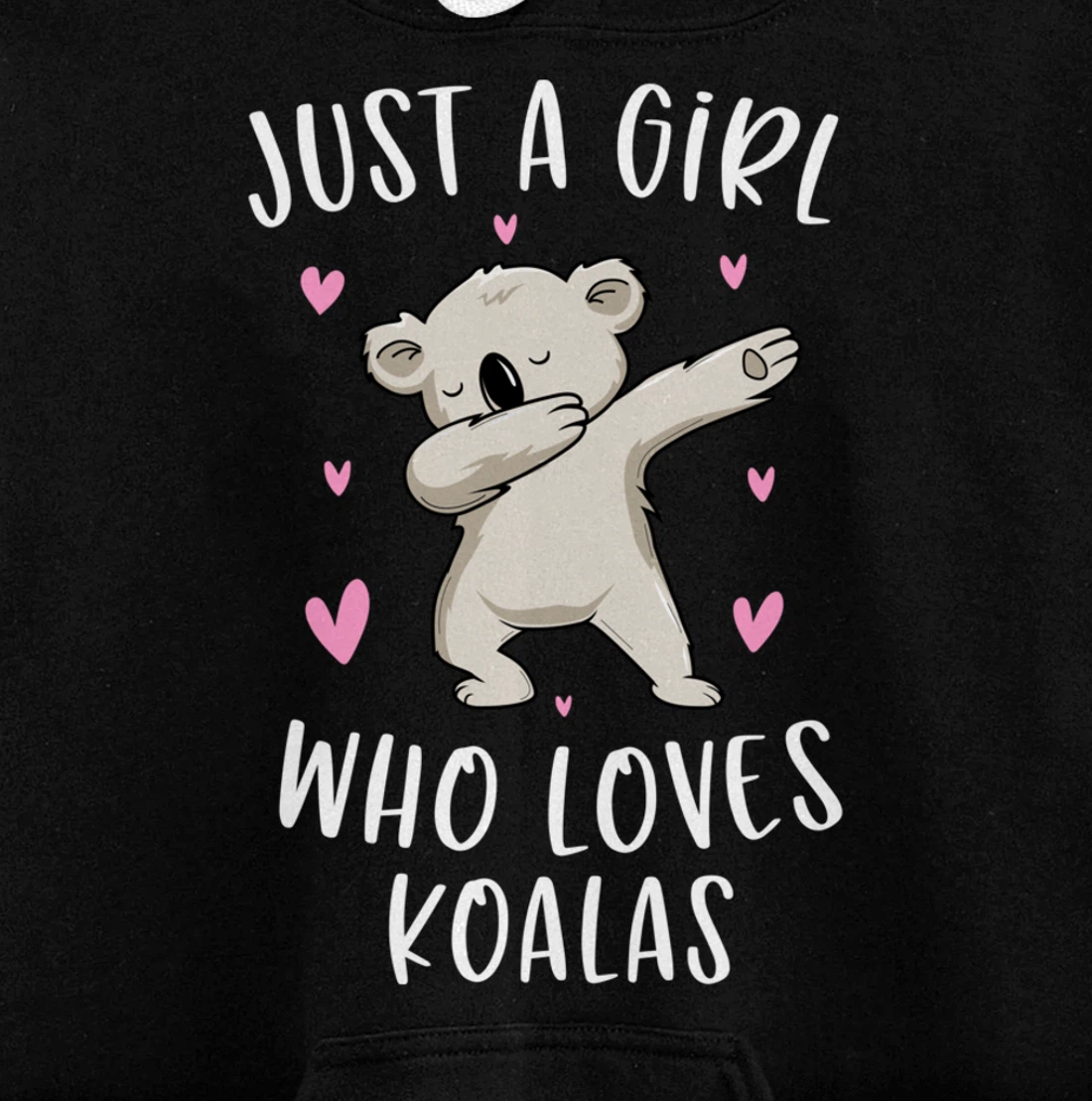 Just A Girl Who Loves Koalas Funny Koala Bear Gifts For Girl Pullover Hoodie