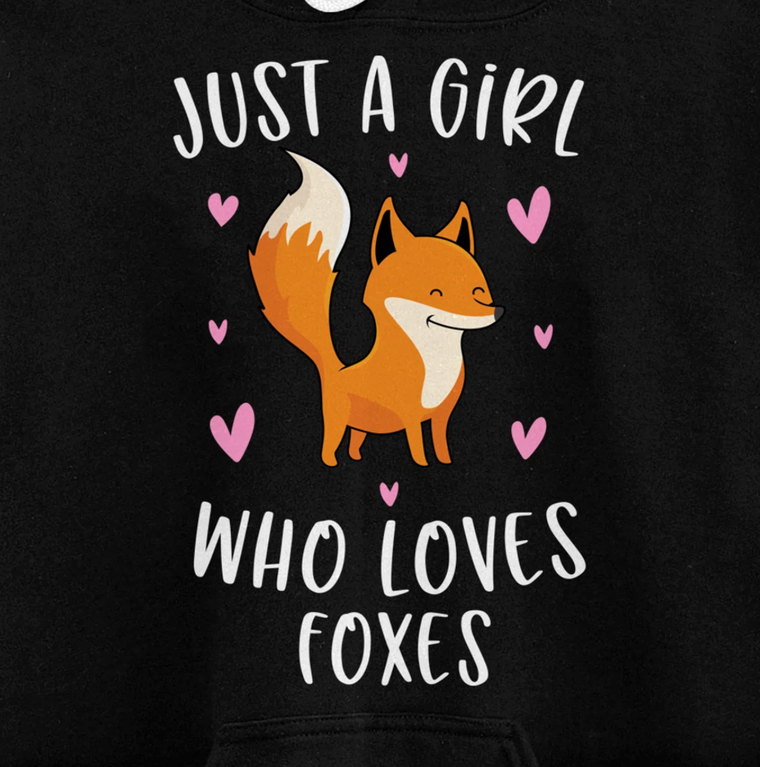 Just A Girl Who Loves Foxes Funny Fox Gifts For Girls Pullover Hoodie