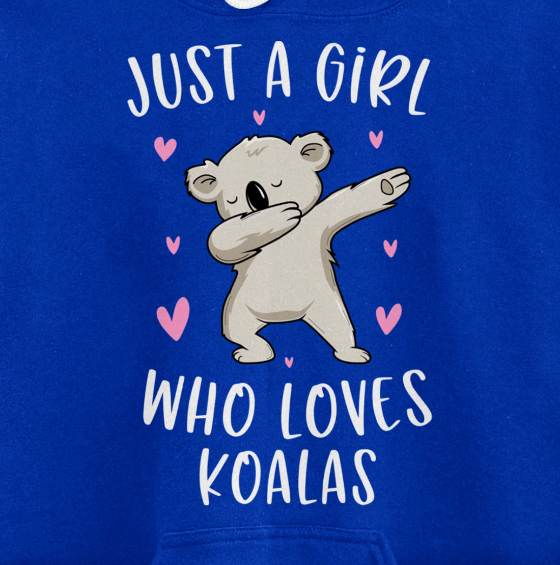 Just A Girl Who Loves Koalas Funny Koala Bear Gifts For Girl Pullover Hoodie