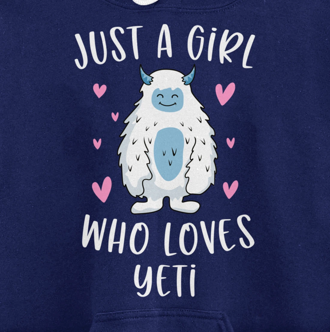 Just A Girl Who Loves Yeti Funny Bigfoot Gifts For Girls Pullover Hoodie