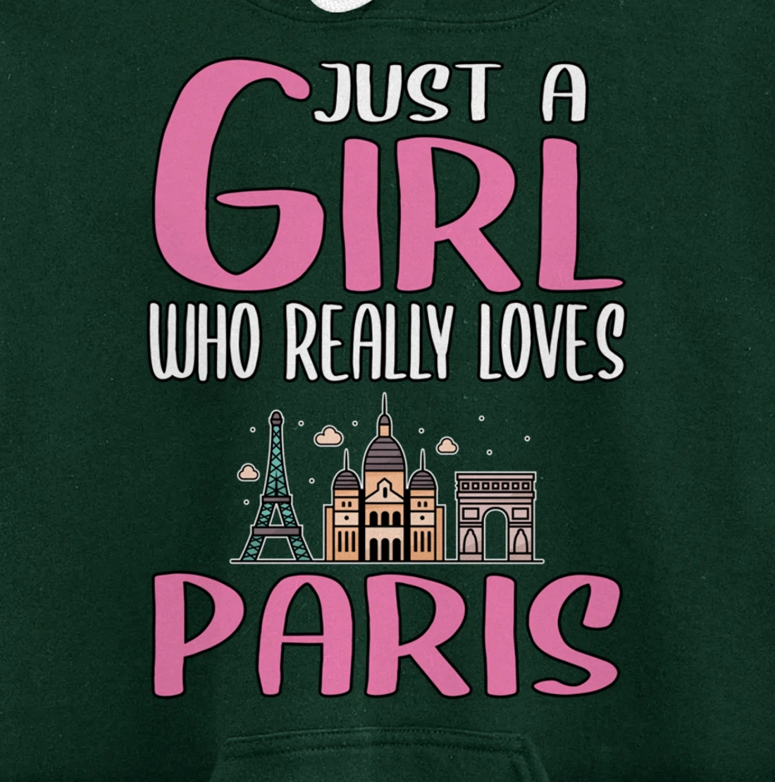 Womens Paris Gift Just A Girl Who Really Loves Paris Pullover Hoodie