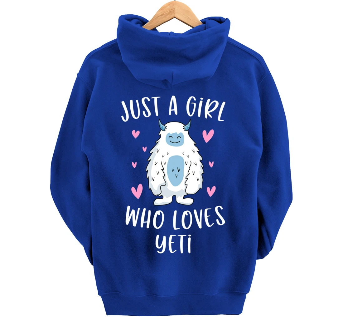 Just A Girl Who Loves Yeti Funny Bigfoot Gifts For Girls Pullover Hoodie