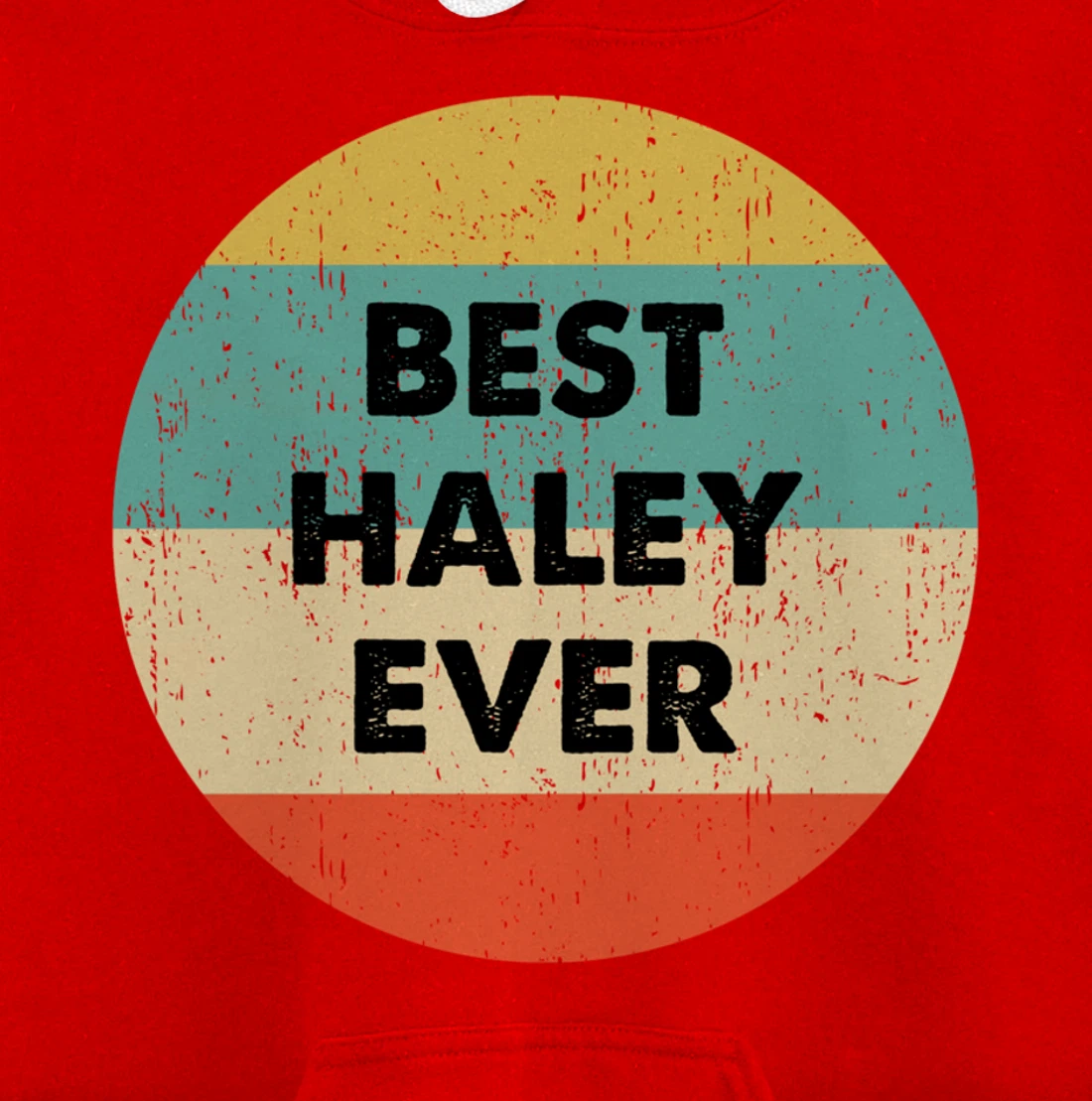Haley Name Pullover Hoodie