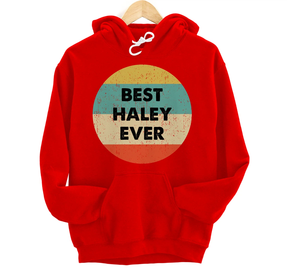 Haley Name Pullover Hoodie