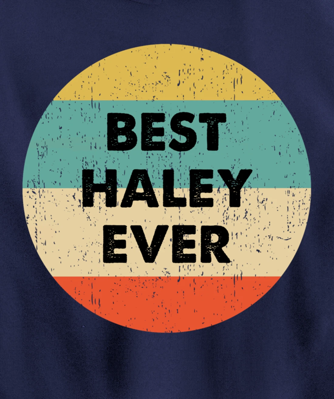 Haley Name Pullover Hoodie