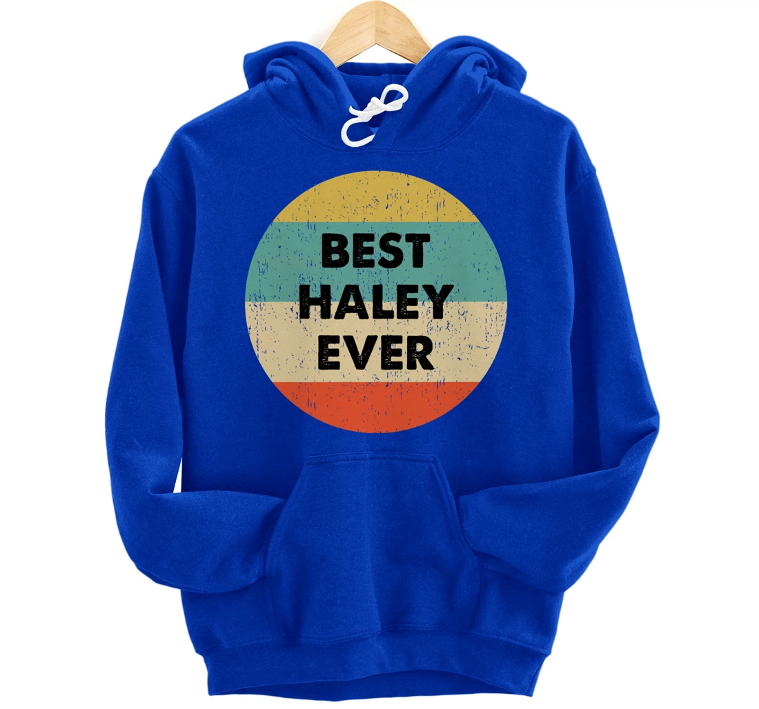 Haley Name Pullover Hoodie