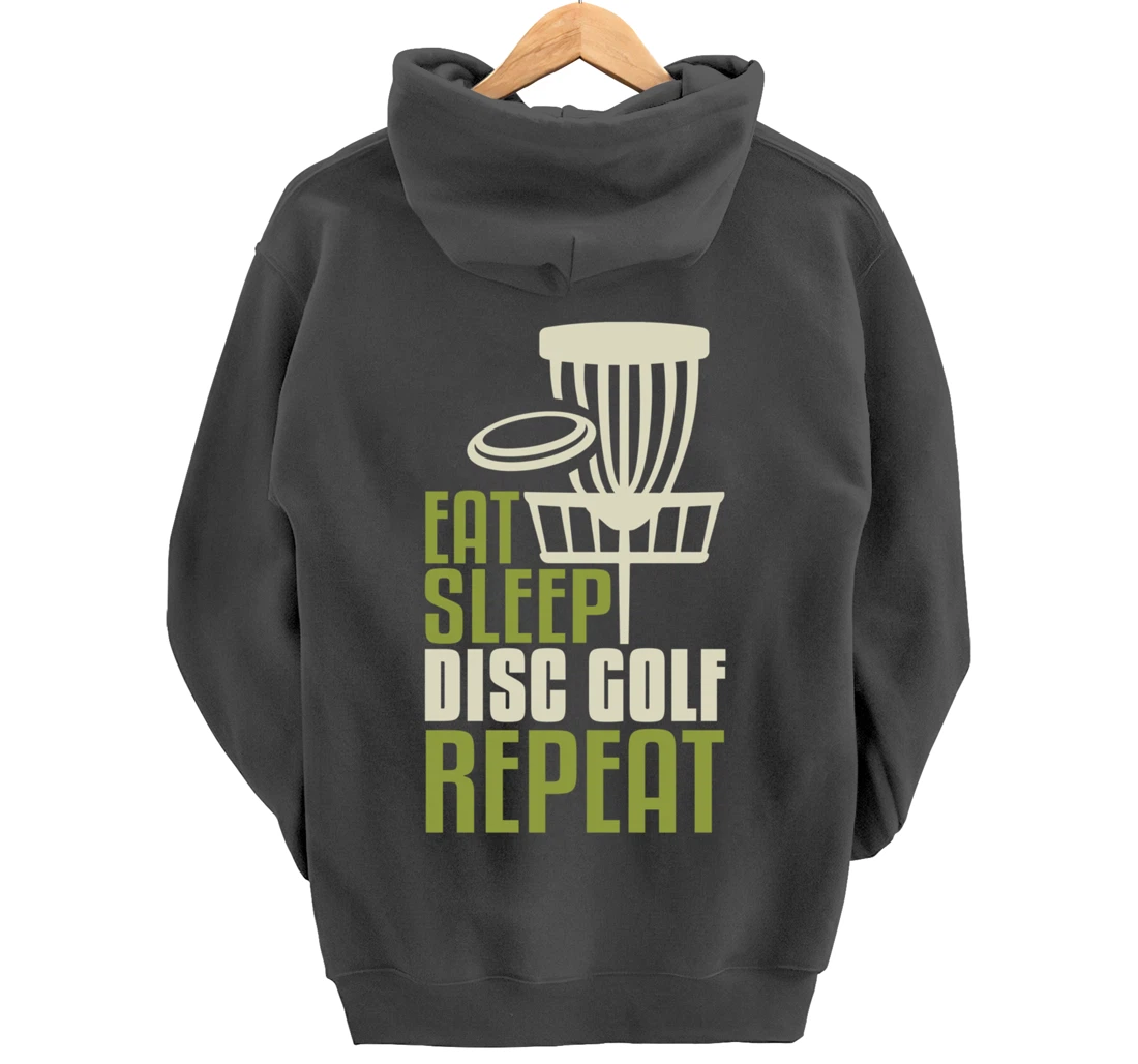 Disc Golf Gifts Funny Eat Sleep Disc Golf Repeat Pullover Hoodie