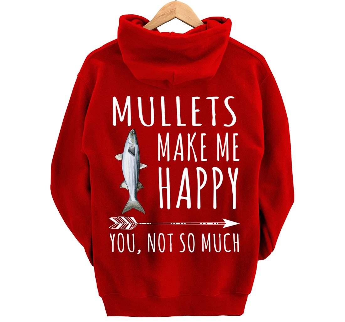Mullet Make Me Happy You Not So Much Fish Lover Pullover Hoodie