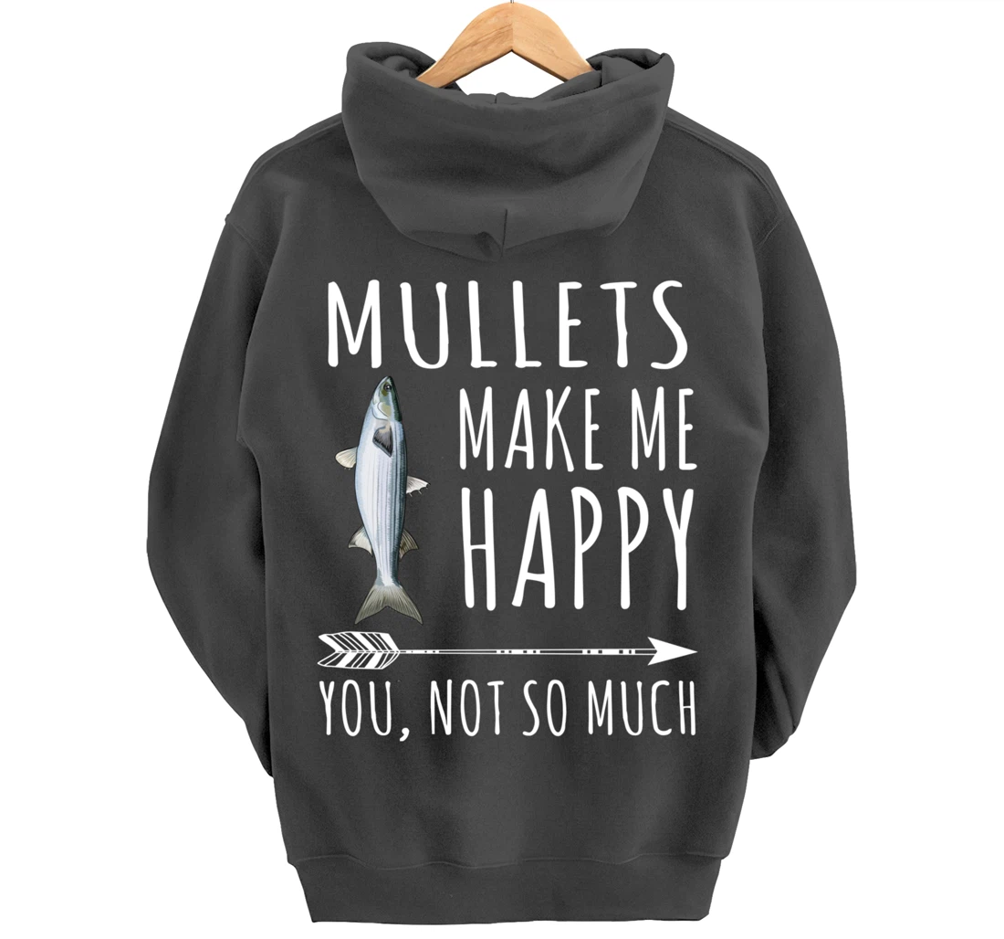 Mullet Make Me Happy You Not So Much Fish Lover Pullover Hoodie