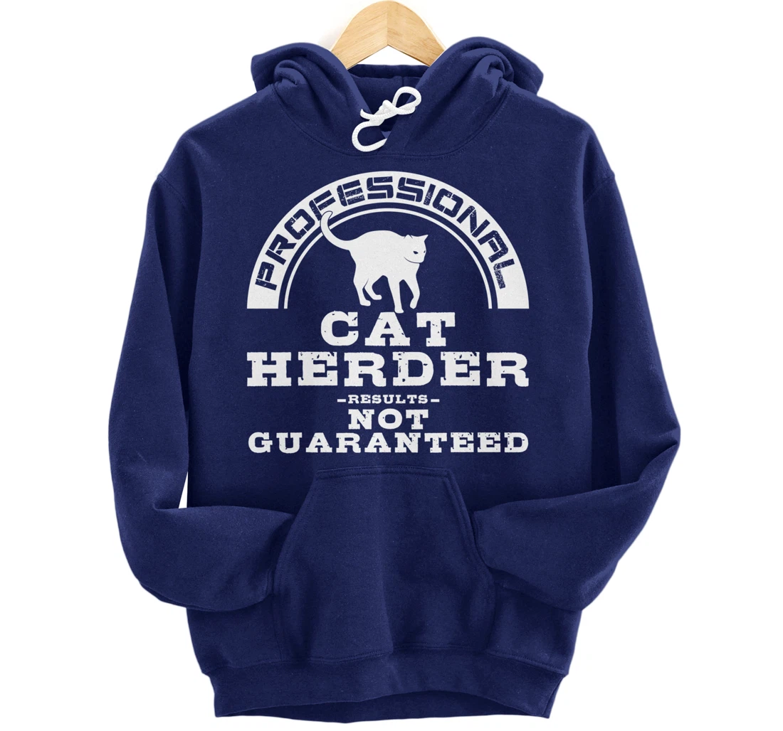 Funny Cat Herder Gift For Men Women Cool Kitten Pet Lovers Pullover Hoodie