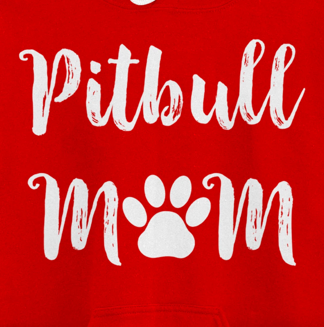 Pitbull Mom Dog Mom Women Gift Pullover Hoodie