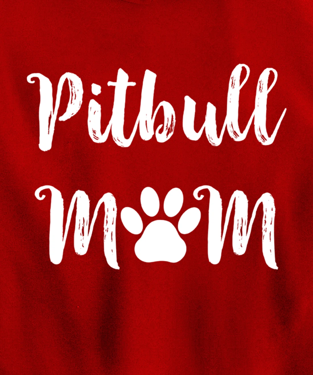 Pitbull Mom Dog Mom Women Gift Pullover Hoodie