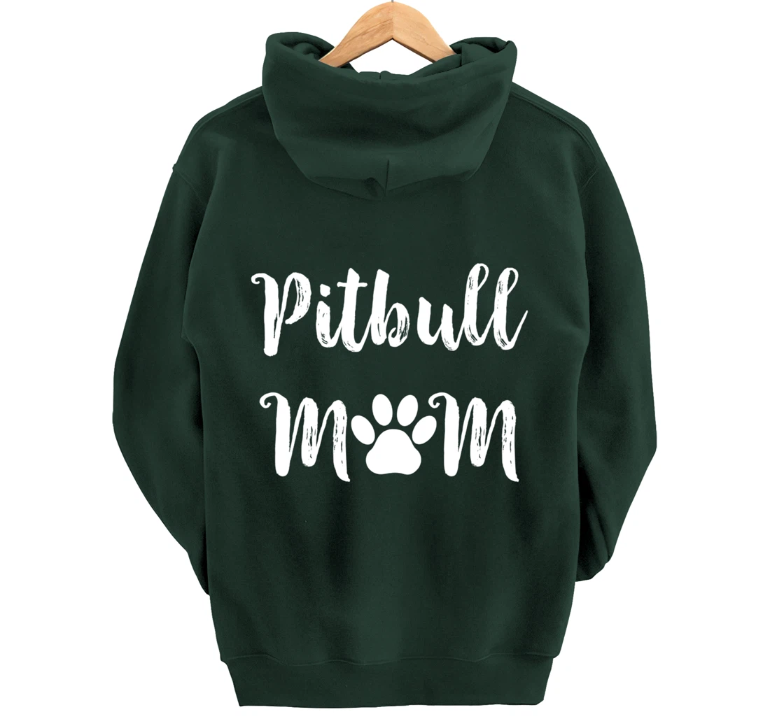 Pitbull Mom Dog Mom Women Gift Pullover Hoodie