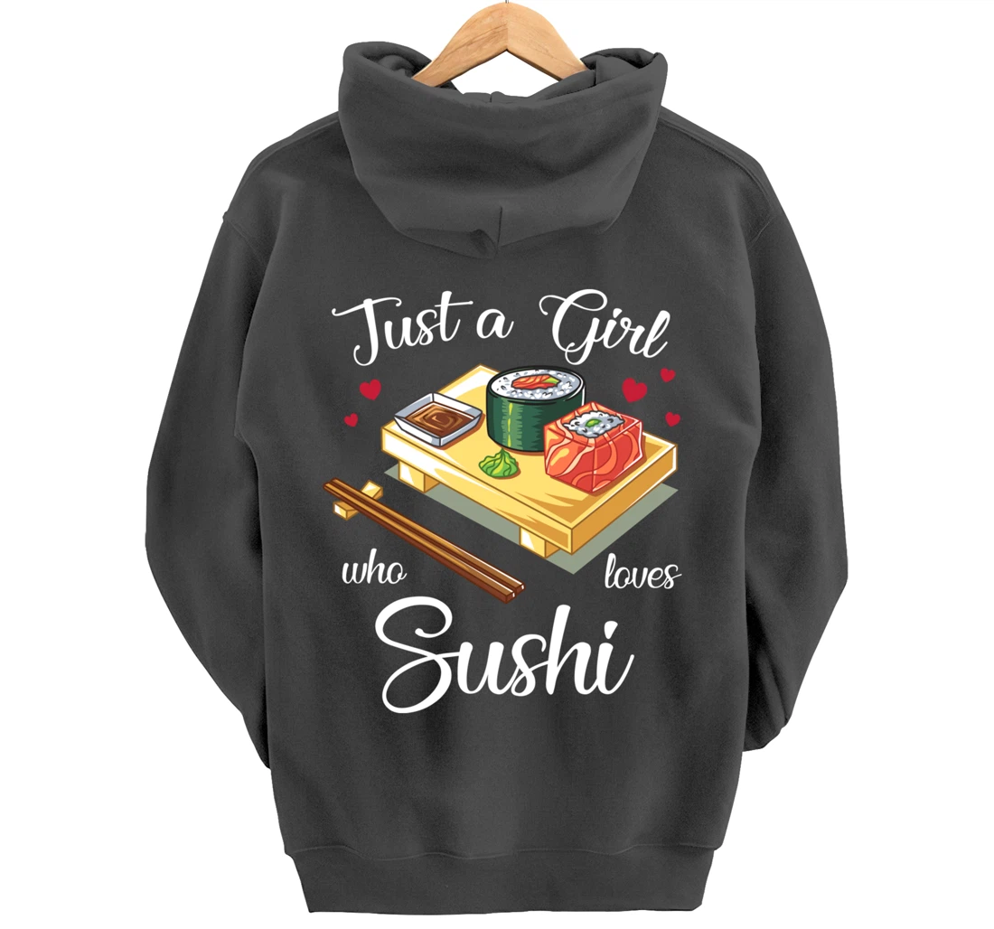 Just A Girl Who Loves Sushi Kawaii Sushi Japen Girls Family Pullover Hoodie