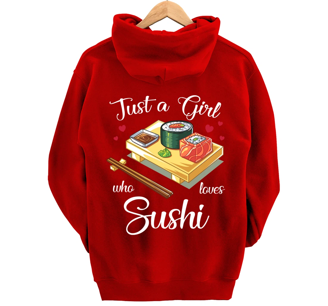 Just A Girl Who Loves Sushi Kawaii Sushi Japen Girls Family Pullover Hoodie