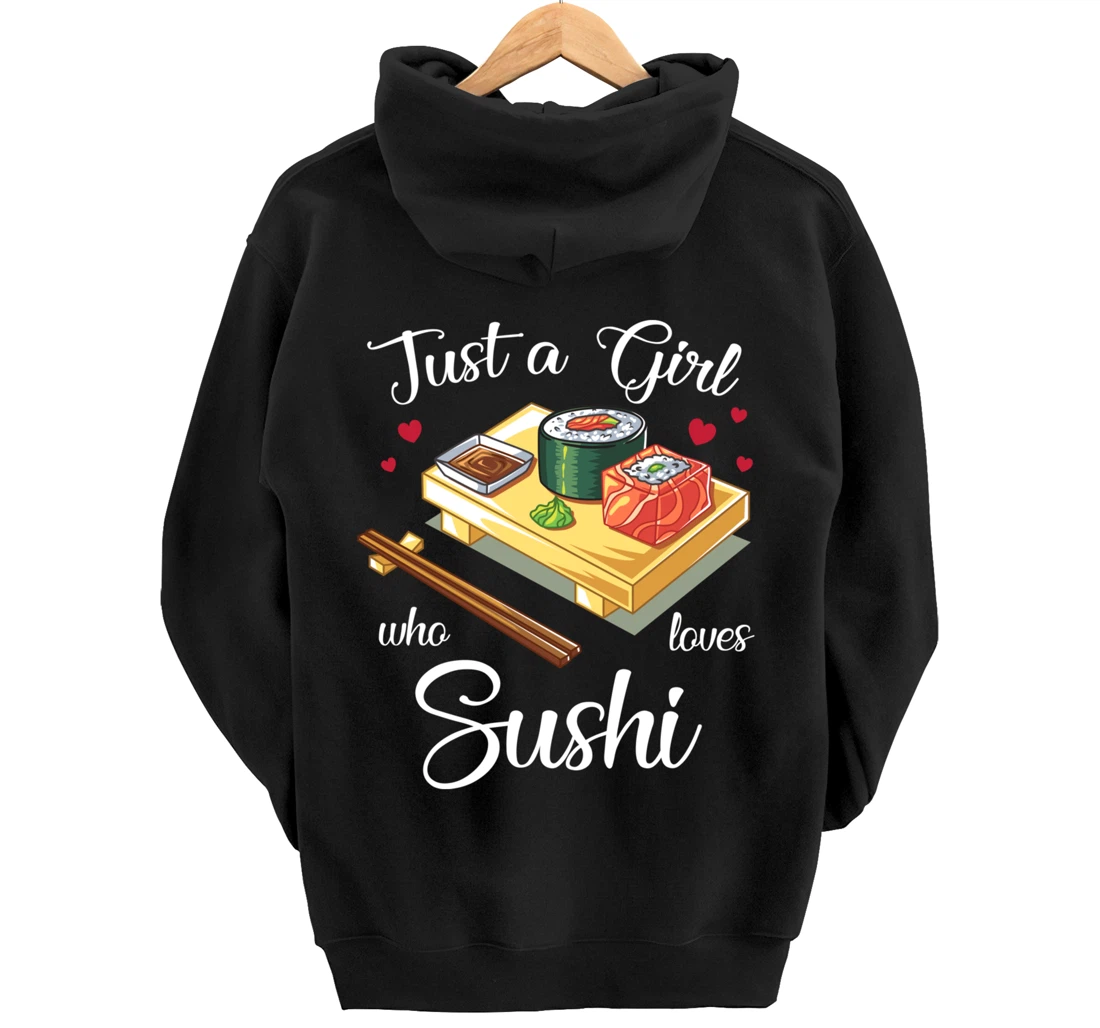 Just A Girl Who Loves Sushi Kawaii Sushi Japen Girls Family Pullover Hoodie
