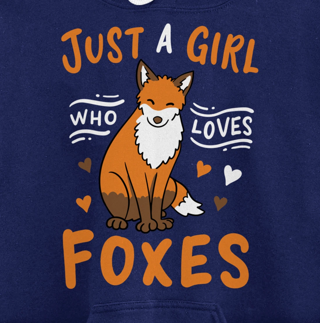 Fox Just a Girl Who Loves Foxes Gift for Fox Lovers Pullover Hoodie