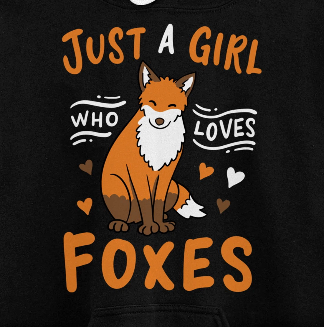 Fox Just a Girl Who Loves Foxes Gift for Fox Lovers Pullover Hoodie