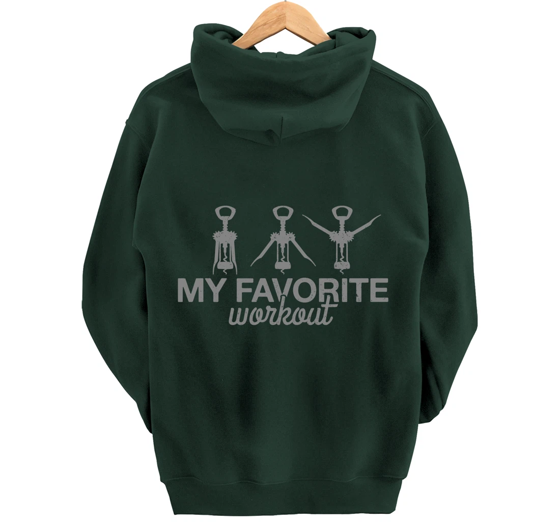 My Favorite Workout Funny Lever Corkscrew Wine Lover Gift Pullover Hoodie