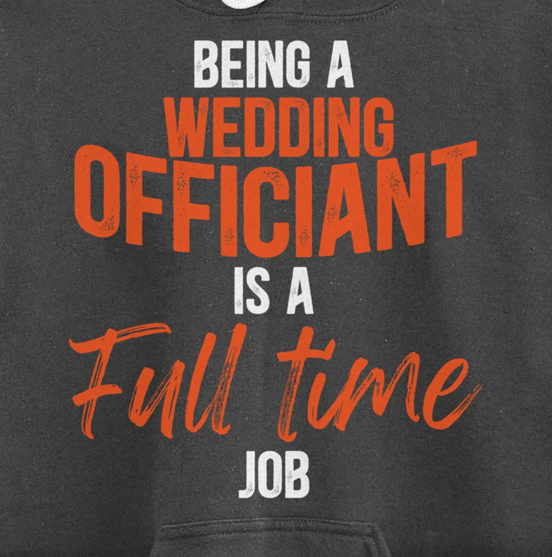 Wedding Officiant Full-time Internet Ordained Minister Gift Pullover Hoodie
