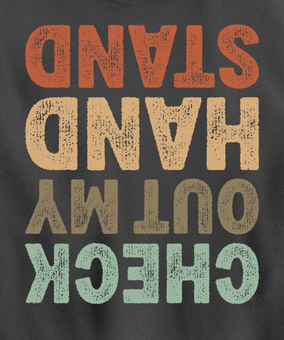 Check Out My Handstand I Funny Gymnastics Breakdance Pullover Hoodie