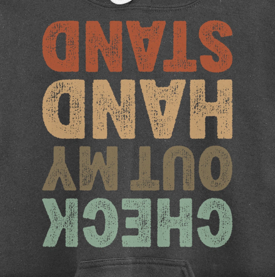 Check Out My Handstand I Funny Gymnastics Breakdance Pullover Hoodie