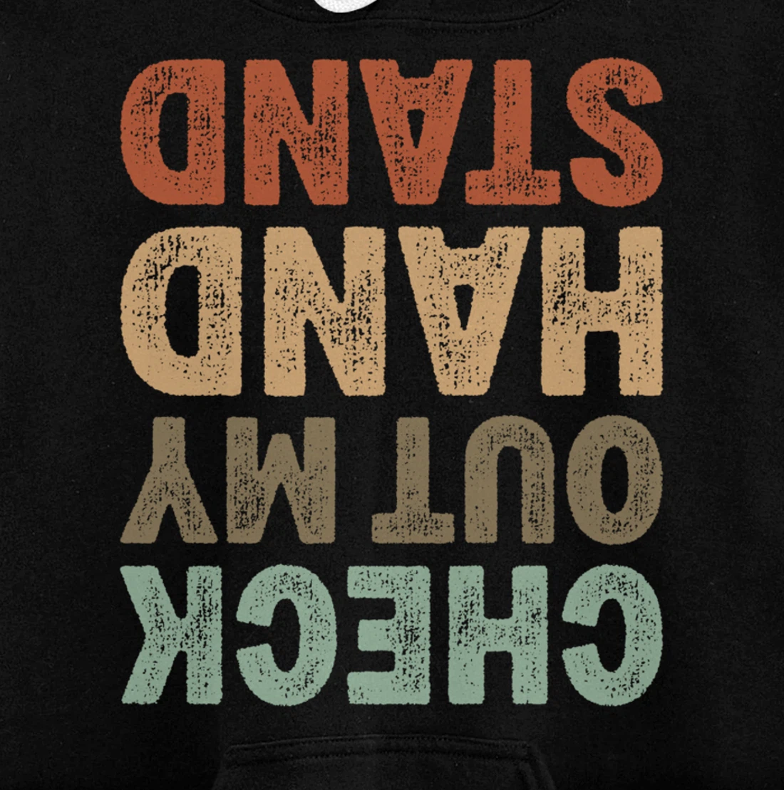 Check Out My Handstand I Funny Gymnastics Breakdance Pullover Hoodie