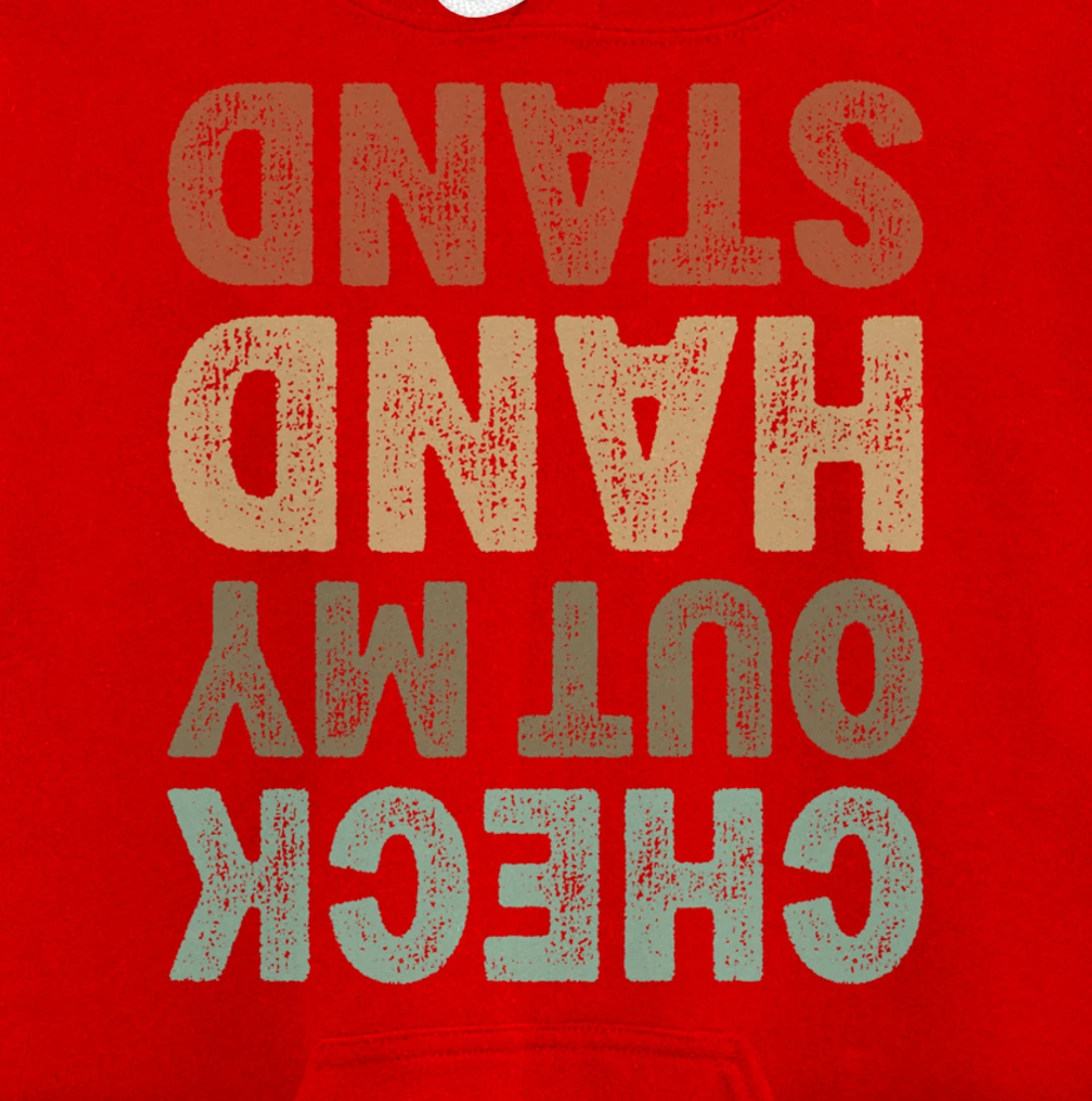 Check Out My Handstand I Funny Gymnastics Breakdance Pullover Hoodie