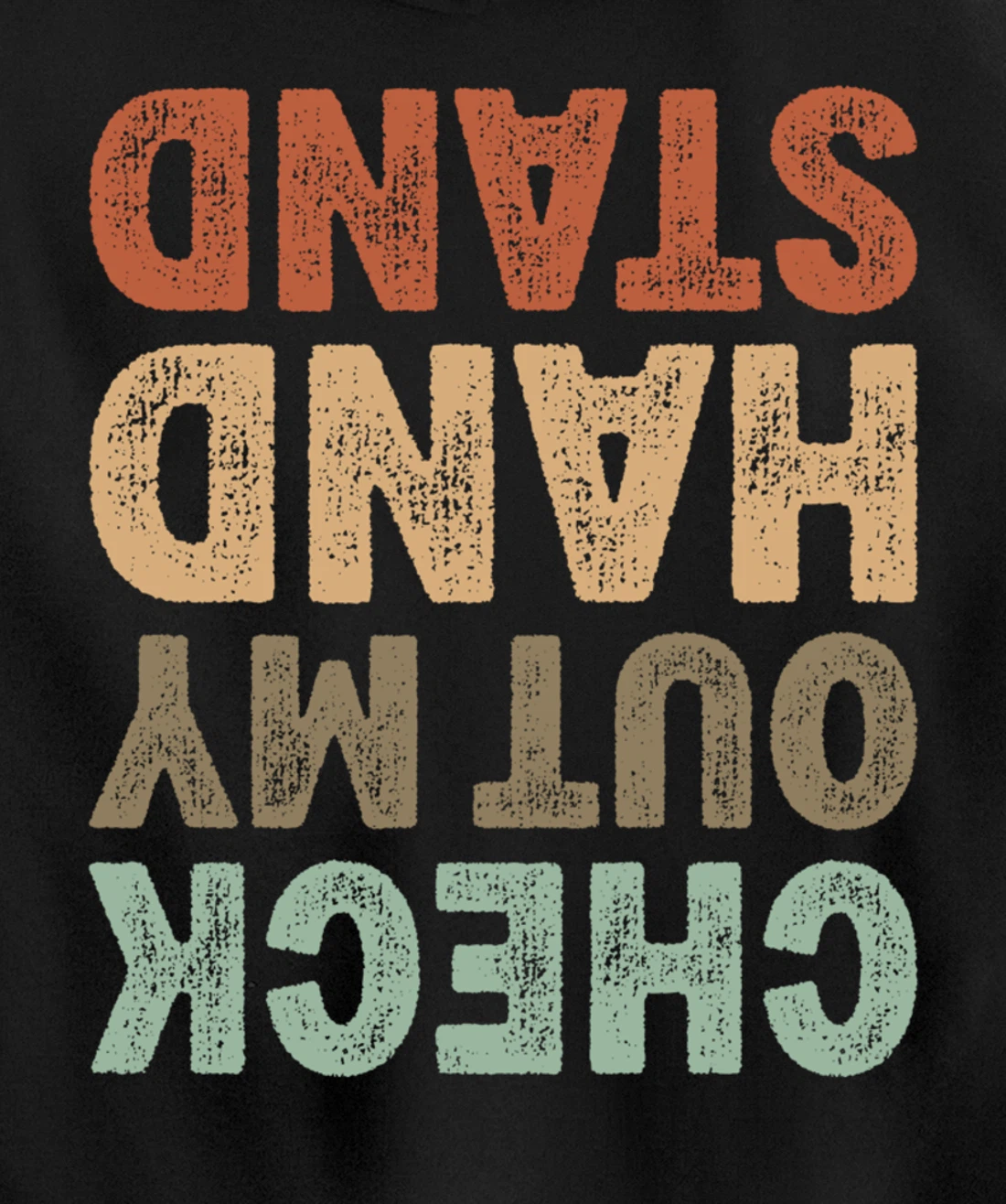 Check Out My Handstand I Funny Gymnastics Breakdance Pullover Hoodie