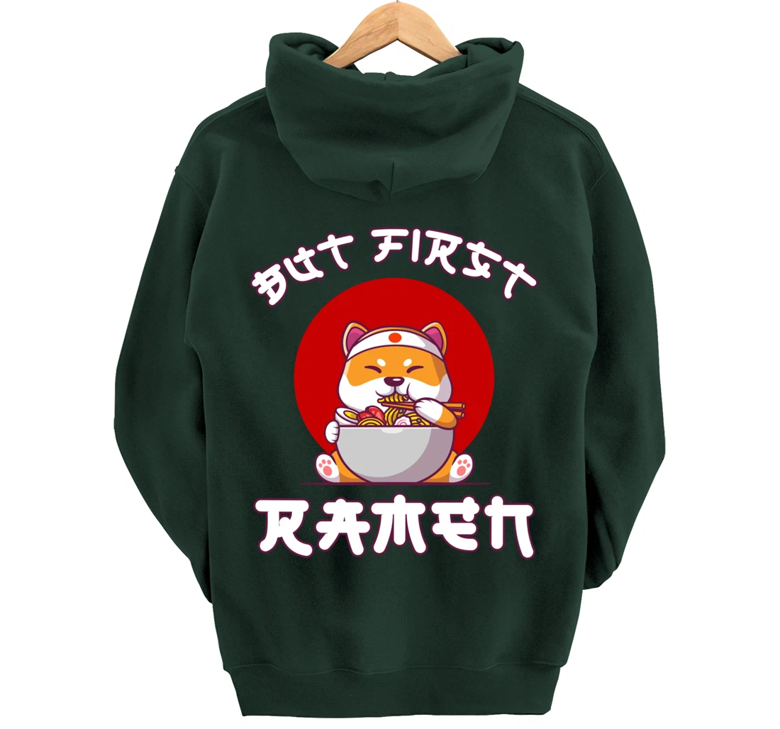 But First Ramen for Shiba-inu and Ramen Lovers Pullover Hoodie