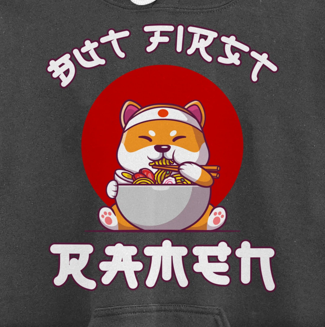 But First Ramen for Shiba-inu and Ramen Lovers Pullover Hoodie