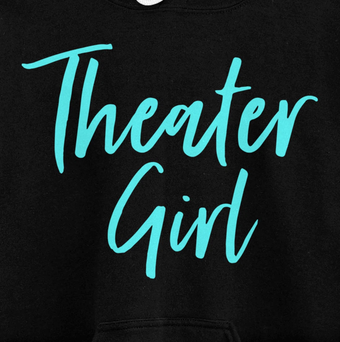 Cute Theatre Gift for Women Broadway Lovers Theater Girl Pullover Hoodie