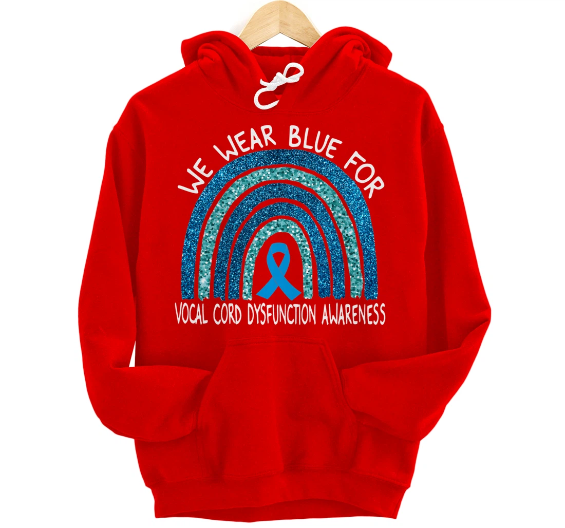 We Wear Blue For Vocal Cord Dysfunction Rainbow Gift Pullover Hoodie