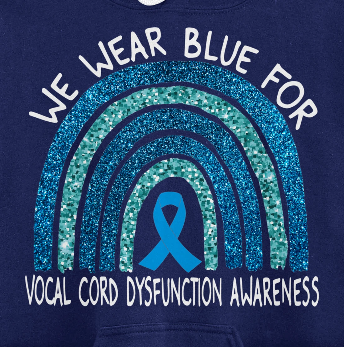We Wear Blue For Vocal Cord Dysfunction Rainbow Gift Pullover Hoodie