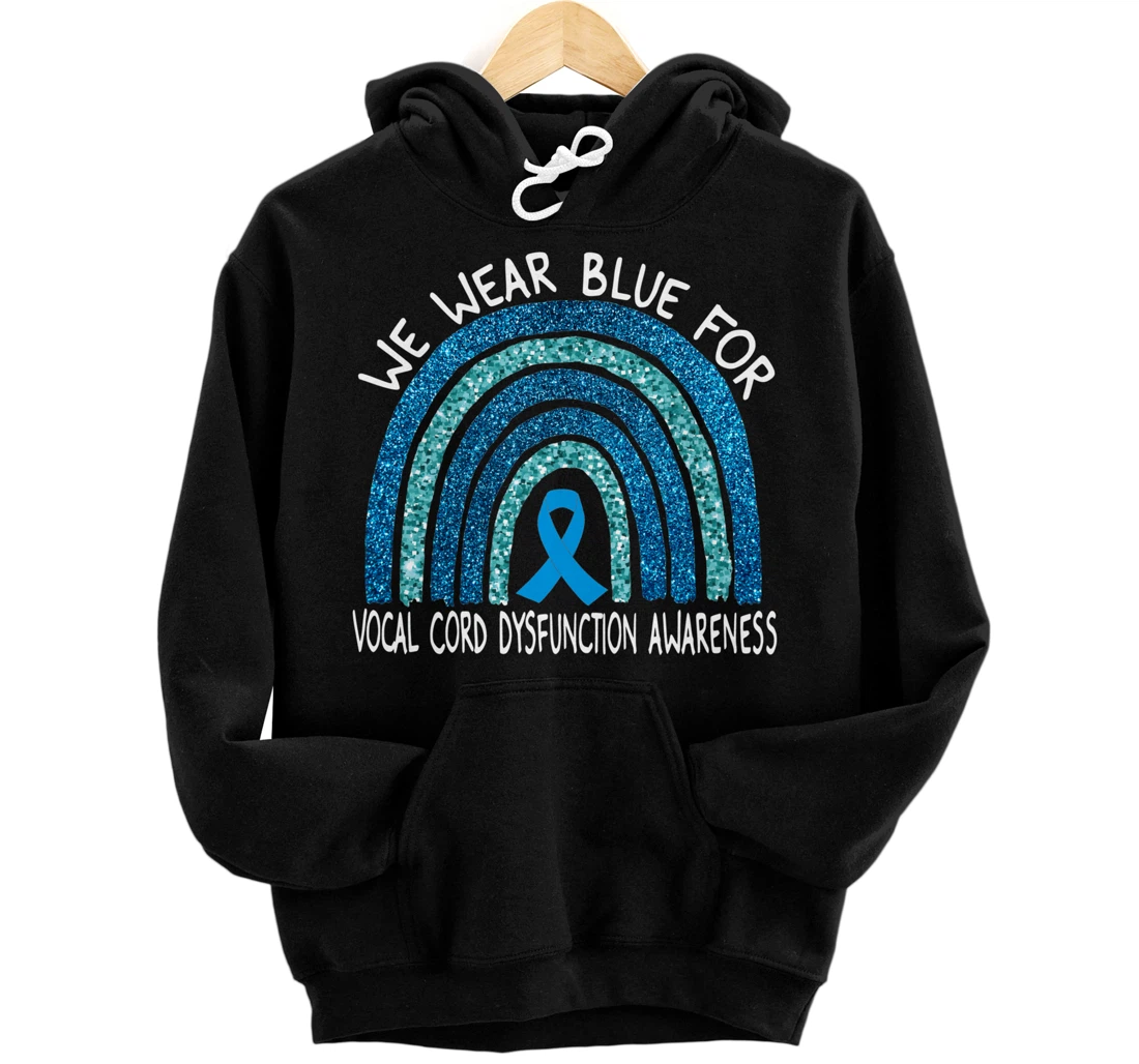 We Wear Blue For Vocal Cord Dysfunction Rainbow Gift Pullover Hoodie